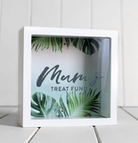 Mums Treat Fund Money Box