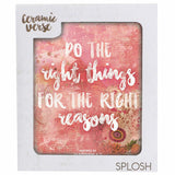 Splosh Have Faith Right Things Verse Inspirational Plaque Home Wall Decor - The Bowerbirds Nest of Treasures