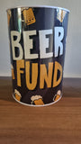 Beer Fund Tin Money Box