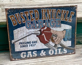 Busted Knuckle Garage Gas & Oil Metal Tin Sign Barware Mancave Garage Fathers Day Gift