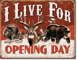 I live for Opening Day Hunting Metal Tin Sign Barware Mancave Garage Fathers Day Gift