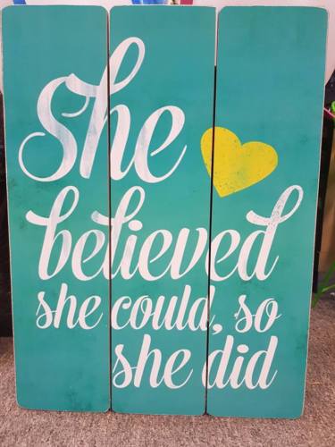 She Believed She Could Inspirational Timber Wooden Sign Wall Art Home Decor - The Bowerbirds Nest of Treasures
