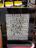 MANCAVE RULES SIGN Stand Alone or Wall Hung Home Decor - The Bowerbirds Nest of Treasures